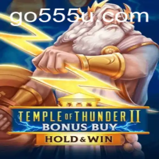 Temple of Thunder II Bonus Buy: Descubra a Aventura Épica nos Anos de 2023